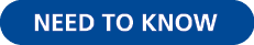 NEED TO KNOW