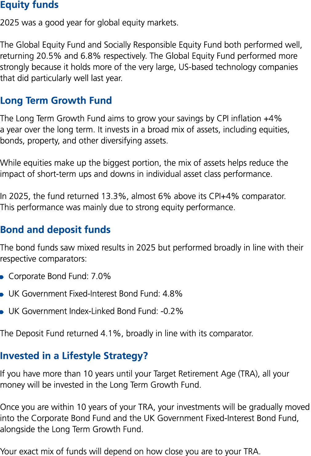 Equity funds 2025 was a good year for global equity markets. The Global Equity Fund and Socially Responsible Equity F...