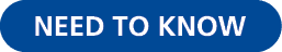 NEED TO KNOW