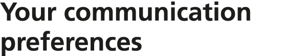 Your communication preferences 