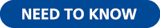 NEED TO KNOW