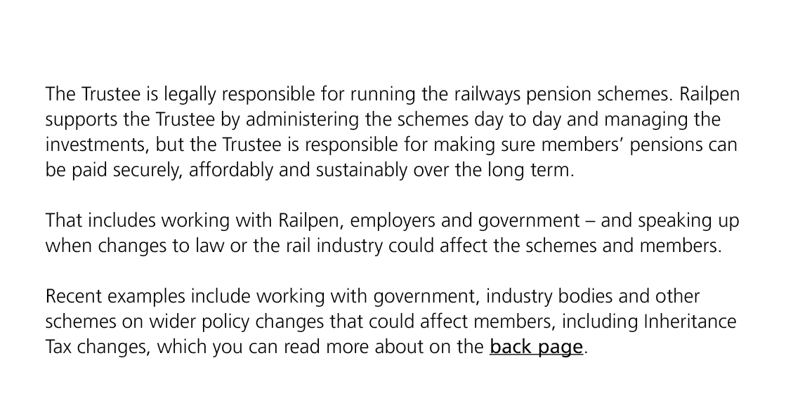 The Trustee is legally responsible for running the railways pension schemes. Railpen supports the Trustee by administ...
