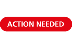 ACTION NEEDED