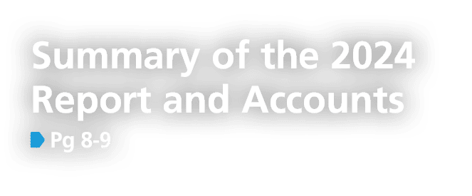 Summary of the 2024 Report and Accounts,￼ Pg 8 