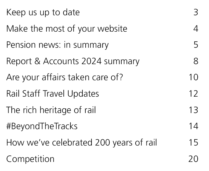 Keep us up to date 3 Make the most of your website 4 Pension news: in summary 5 Report & Accounts 2024 summary 8 Are ...