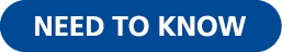 NEED TO KNOW