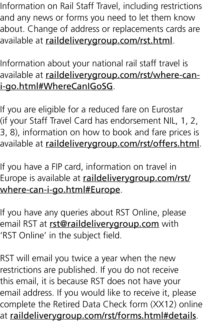 Information on Rail Staff Travel, including restrictions and any news or forms you need to let them know about. Chang...