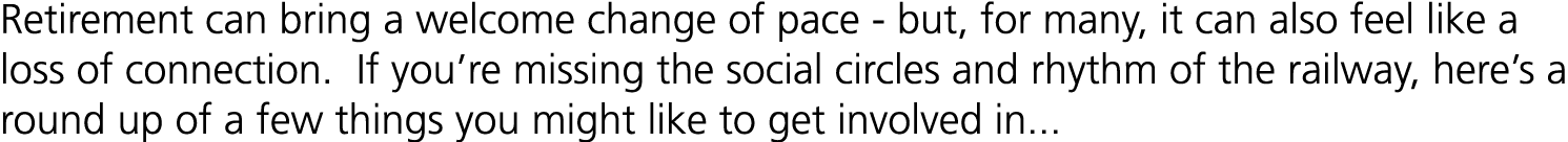 Retirement can bring a welcome change of pace but, for many, it can also feel like a loss of connection. If you’re mi...