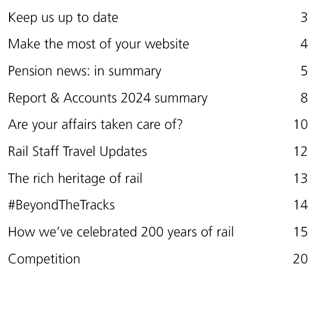 Keep us up to date 3 Make the most of your website 4 Pension news: in summary 5 Report & Accounts 2024 summary 8 Are ...