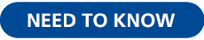 NEED TO KNOW