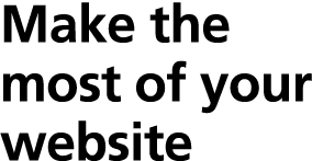 Make the most of your website