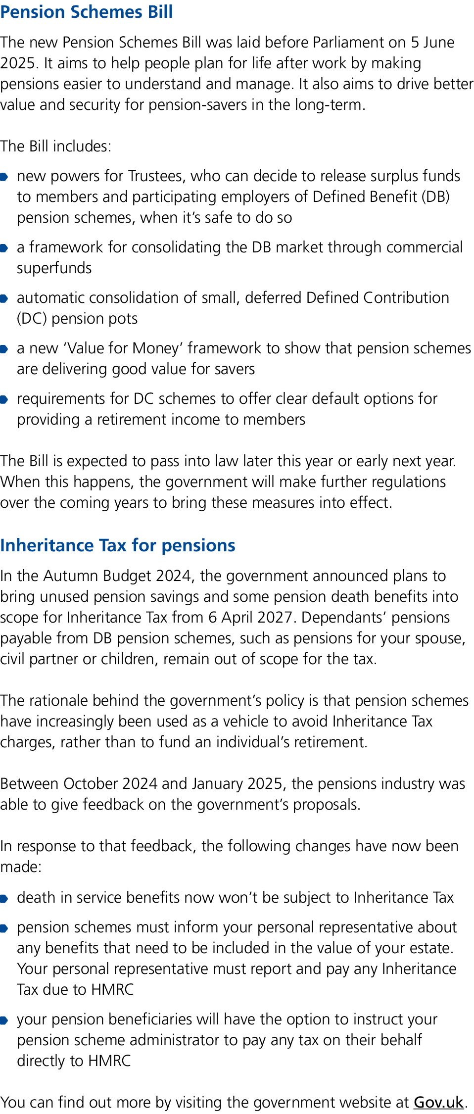 Pension Schemes Bill The new Pension Schemes Bill was laid before Parliament on 5 June 2025. It aims to help people p...
