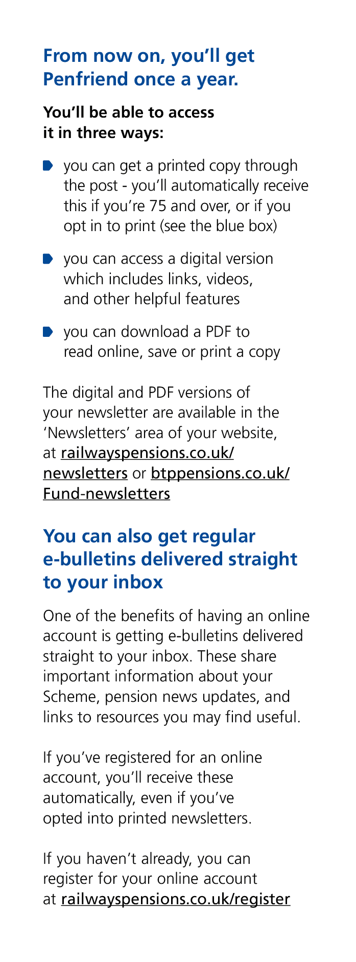 From now on, you’ll get Penfriend once a year. You’ll be able to access it in three ways: ￼ you can get a printed cop...