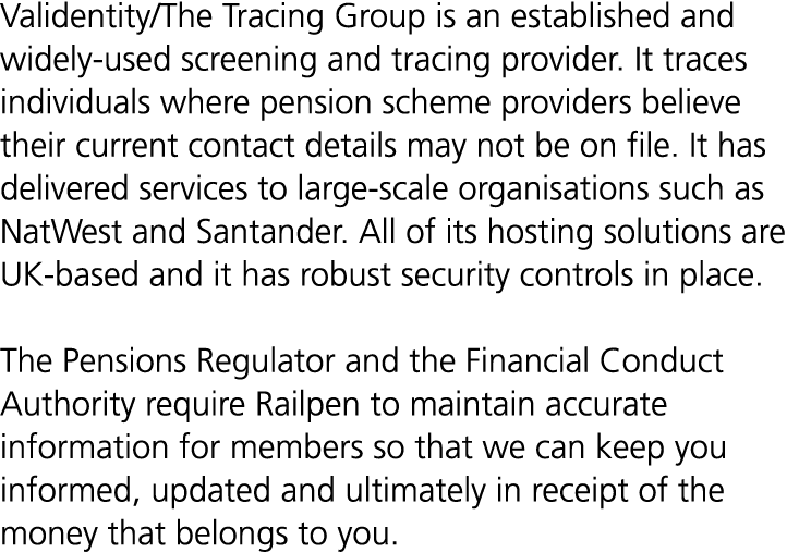 Validentity/The Tracing Group is an established and widely used screening and tracing provider. It traces individuals...