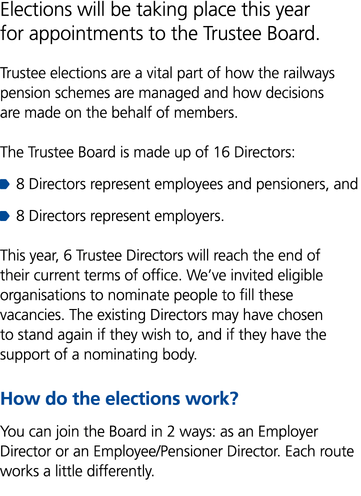 Elections will be taking place this year for appointments to the Trustee Board. Trustee elections are a vital part of...