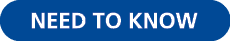 NEED TO KNOW