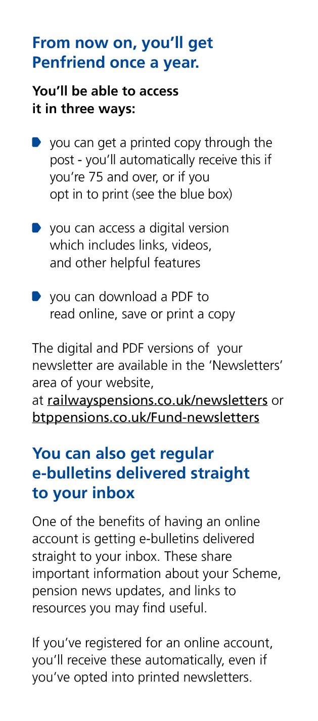 From now on, you’ll get Penfriend once a year. You’ll be able to access it in three ways: ￼ you can get a printed cop...