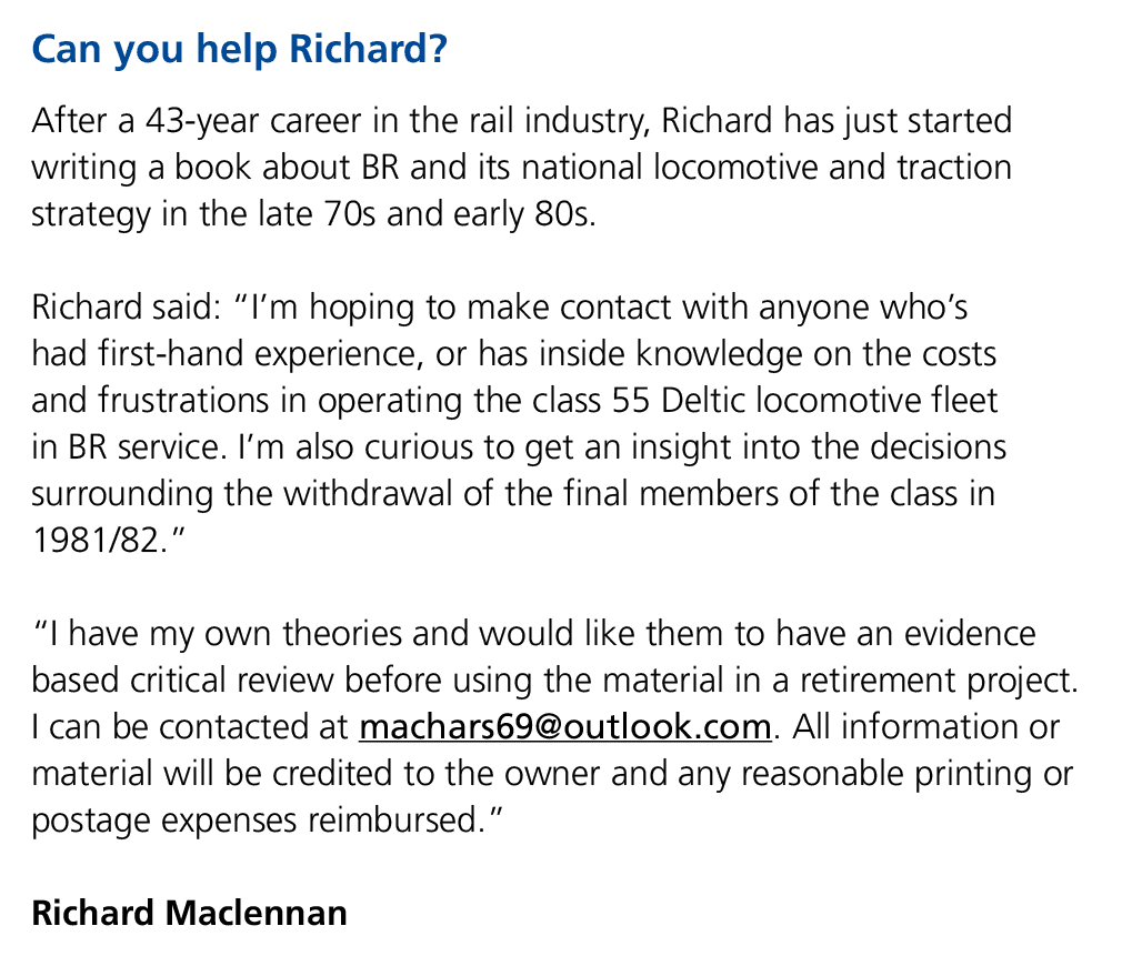Can you help Richard? After a 43 year career in the rail industry, Richard has just started writing a book about BR a...