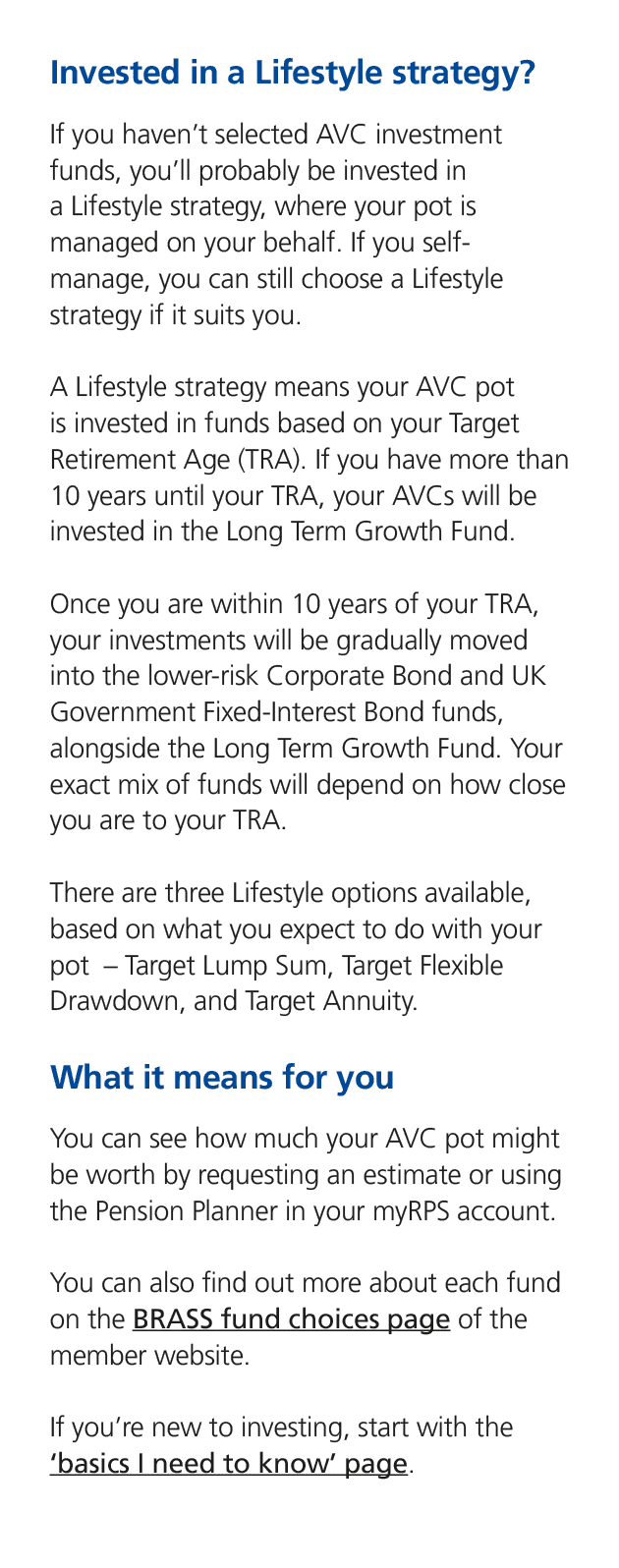 Invested in a Lifestyle strategy? If you haven’t selected AVC investment funds, you’ll probably be invested in a Life...