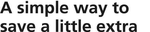 A simple way to save a little extra