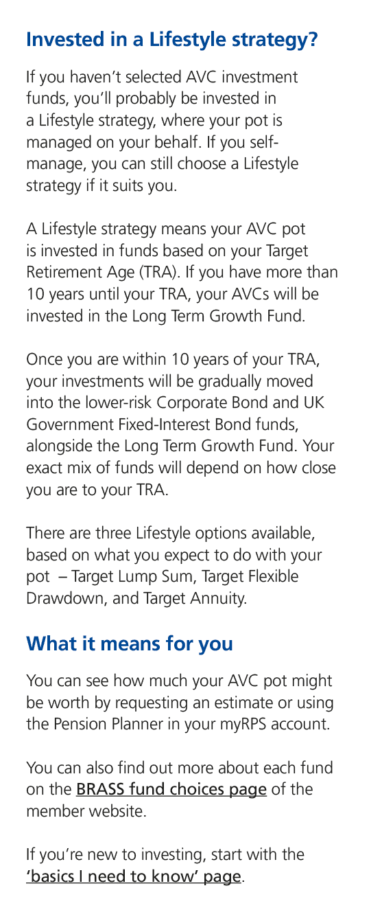 Invested in a Lifestyle strategy? If you haven’t selected AVC investment funds, you’ll probably be invested in a Life...