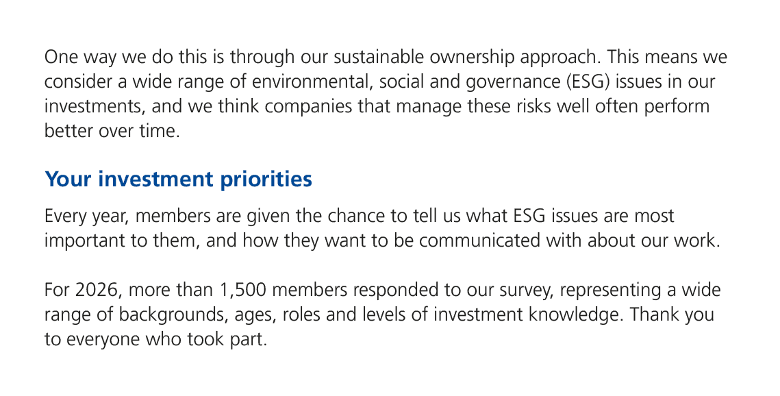 One way we do this is through our sustainable ownership approach. This means we consider a wide range of environmenta...