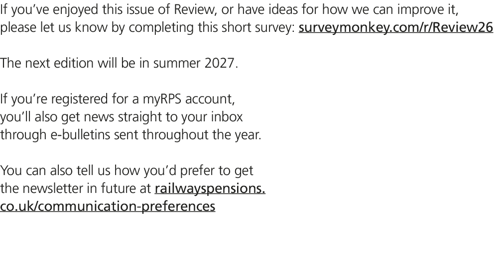 If you’ve enjoyed this issue of Review, or have ideas for how we can improve it, please let us know by completing thi...